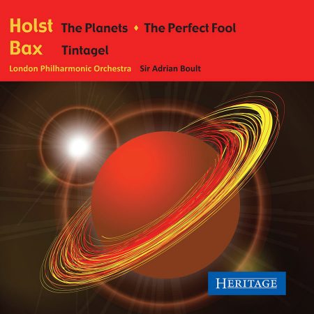 Holst: The Planets, The Perfect Fool, Bax: Tintagel