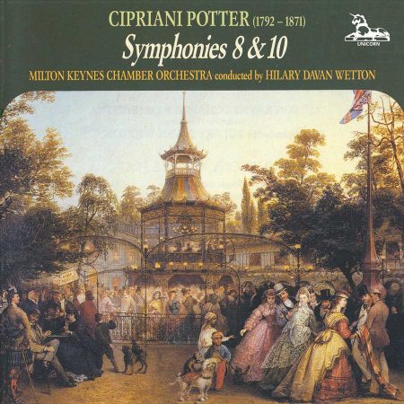 Cipriani Potter: Symphonies 8 & 10