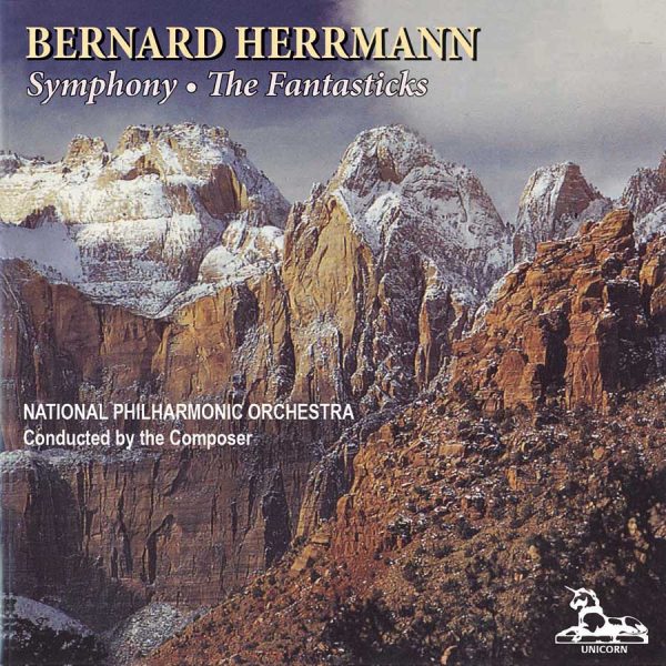Bernard Herrmann: Symphony; The Fantasticks