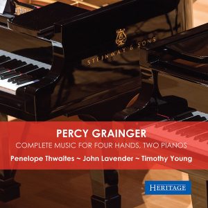 Percy Grainger: The Complete Music for Four Hands, Two Pianos
