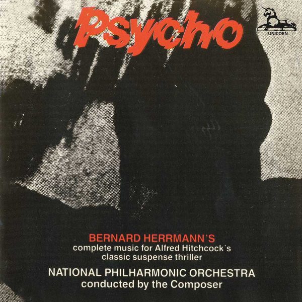 Bernard Herrmann: Psycho