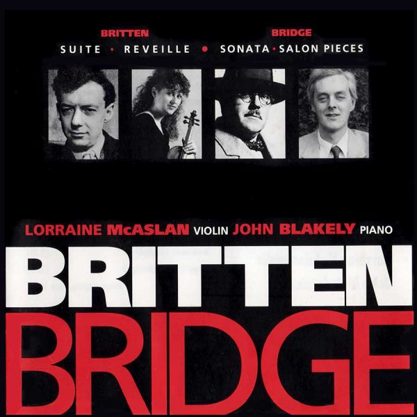 Bridge & Britten: Music for Violin & Piano