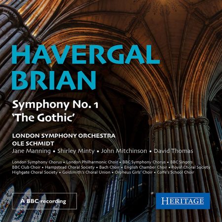 Havergal Brian: Symphony No. 1 ‘The Gothic’